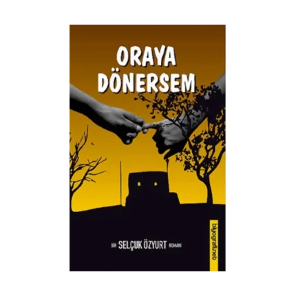Oraya Dönersem