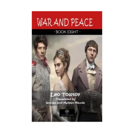 War and Peace Book Eight