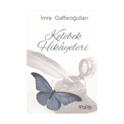 Kelebek Hikayeleri