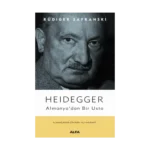 Heidegger - Almanya'dan Bir Usta