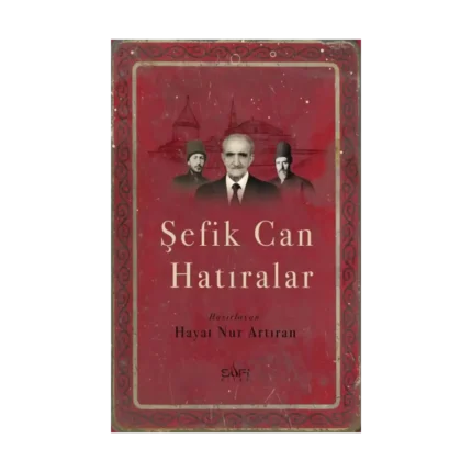 Şefik Can Hatıralar