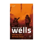 Tüm Savaşları Bitirecek Savaş