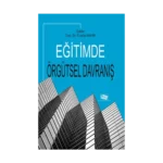 Eğitimde Örgütsel Davranış