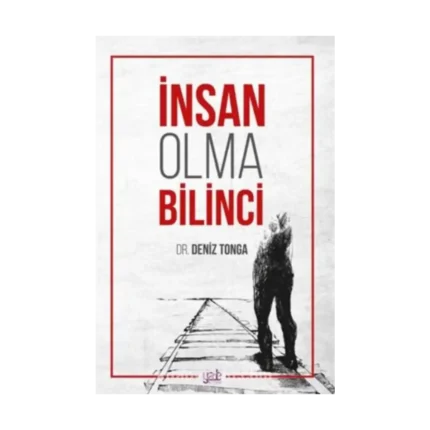 İnsan Olma Bilinci