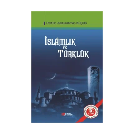 İslamlık ve Türklük