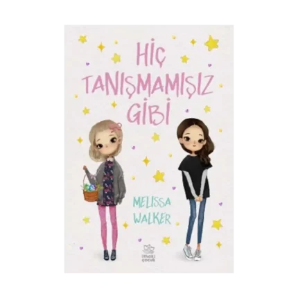 Hiç Tanışmamışız Gibi