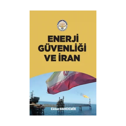 Enerji Güvenliği ve İran