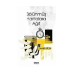 Bölünmüş Haritalara Ağıt