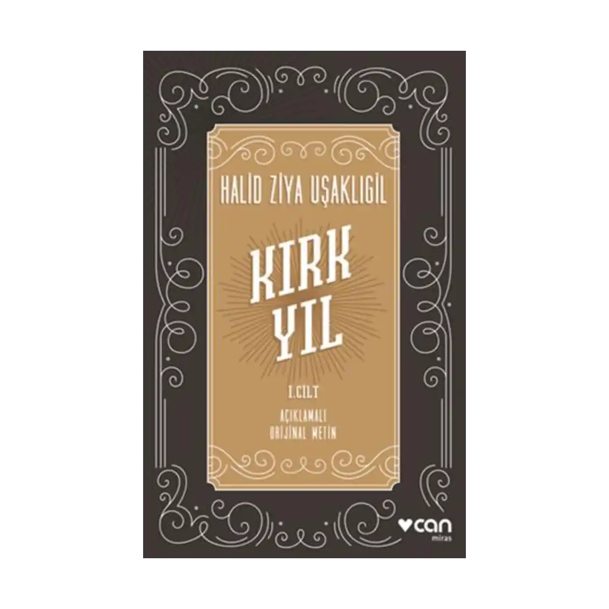 998bd-kirk-yil-i-cilt-1-1.webp Kırk Yıl: I.Cilt - Görsel 1