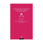 Hak Kavramı ve Devletin Dönüşümü Üzerine Üç Konferans