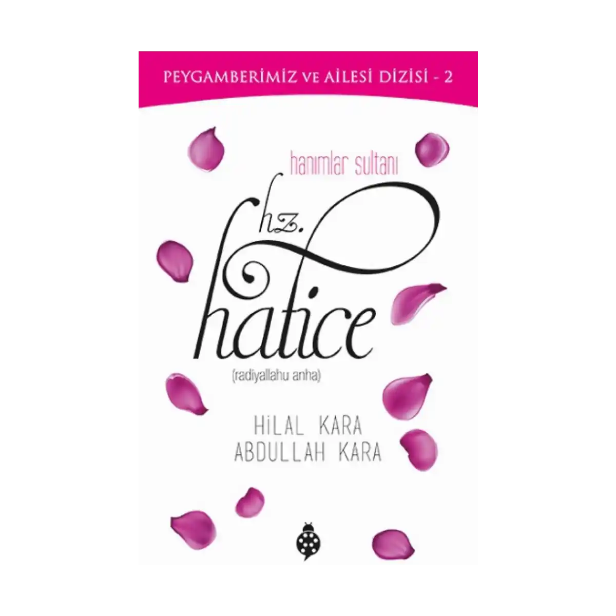 99c5a-hanimlar-sultani-hz-hatice-1-1.webp Hanımlar Sultanı Hz. Hatice - Görsel 1
