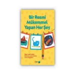 Bir Resmi Mükemmel Yapan Her Şey