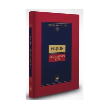 Yüzbaşının Kızı (Ciltli)