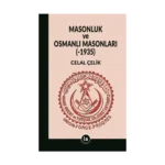 Masonluk ve Osmanlı Masonları (-1935)
