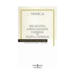 Bilgeliğin Sarsılmazlığı Üzerine - İnziva Üzerine