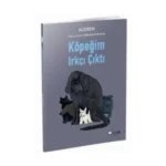 Köpeğim Irkçı Çıktı