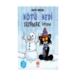 Kötü Kedi Isınmak İstiyor