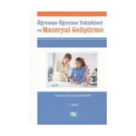 Öğrenme Öğretme Teknikleri ve Materyal Geliştirme