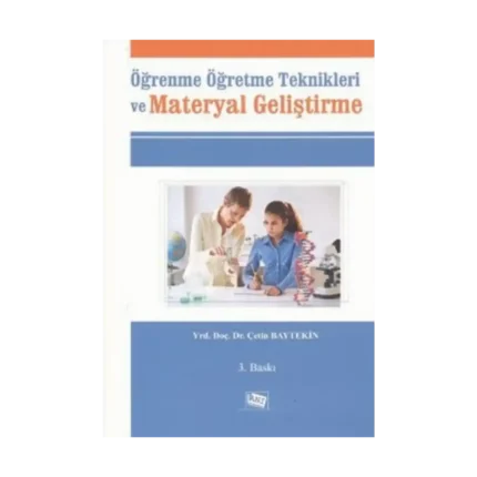 Öğrenme Öğretme Teknikleri ve Materyal Geliştirme