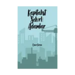 Kapitalist Şehirli Adamlar