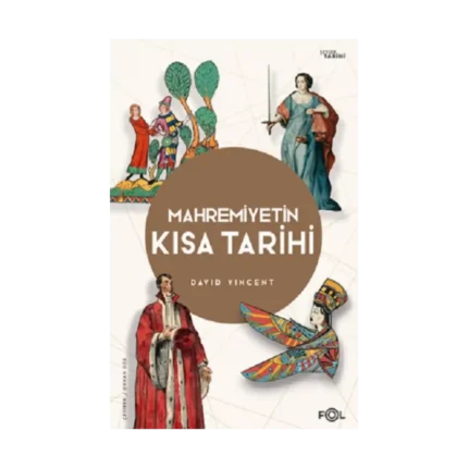 Mahremiyetin Kısa Tarihi