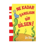 Ne Kadar Şanslısın Bir Bilsen!
