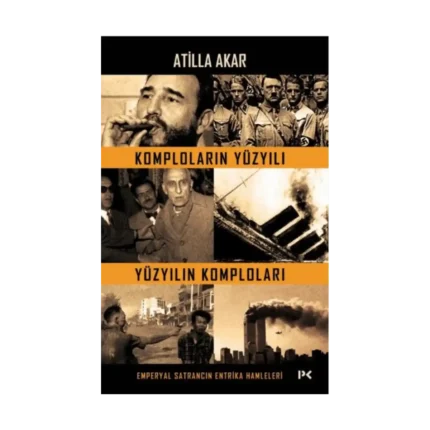 Komploların Yüzyılı Yüzyılın Komploları