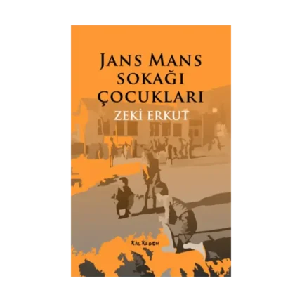 Jans Mans Sokağı Çocuklar