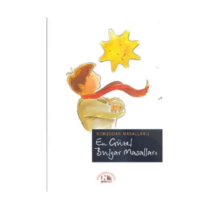 En Güzel Bulgar Masalları