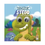 Dinozor Stego ve Sevimli Dostları (Bu Kocaman Gözler Kimin?)