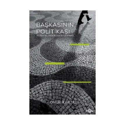 Başkasının Politikası