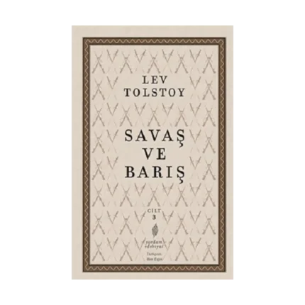Savaş Ve Barış 3.Cilt