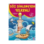 Söz Dinlemeyen Yelkenli