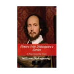 Flowers from Shakespeare's Garden - A Posy from the Plays