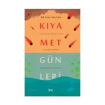 Kıyamet Günleri : Dünyanın Sonuna Dair Kısa Bir Rehber