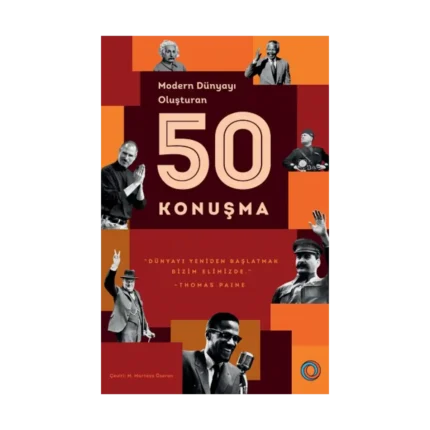 Modern Dünyayı Oluşturan 50 Konuşma