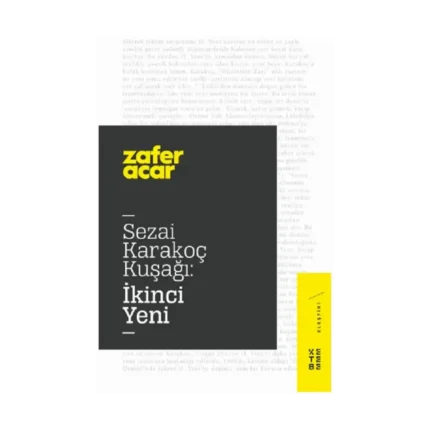 Sezai Karakoç Kuşağı: İkinci Yeni