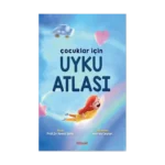 Çocuklar İçin Uyku Atlası