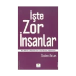 İşte Zor İnsanlar