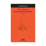 Tom Sawyer’ın Kitap Okuduğu Kulübe