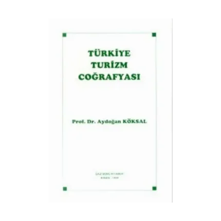 Türkiye Turizm Coğrafyası