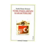 Türk İnkılabının Karakterleri
