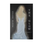 The Glow