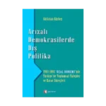Arızalı Demokrasilerde Dış Politika