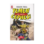 Yemen Cephesi: Çöl Sancısı