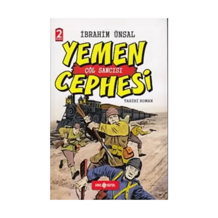 Yemen Cephesi: Çöl Sancısı