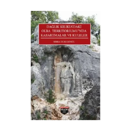 Kilikia Arkeolojisi Serisi 4