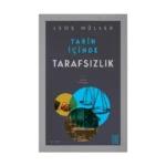 Tarih İçinde Tarafsızlık