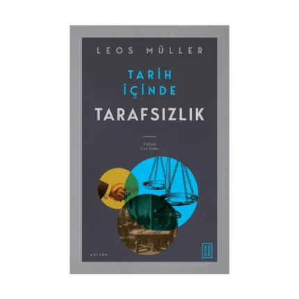 Tarih İçinde Tarafsızlık