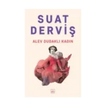 Alev Dudaklı Kadın